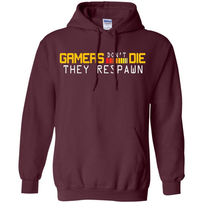 Gamers Don’t Die They Respawn Best T-shirt For Gamer Maroon