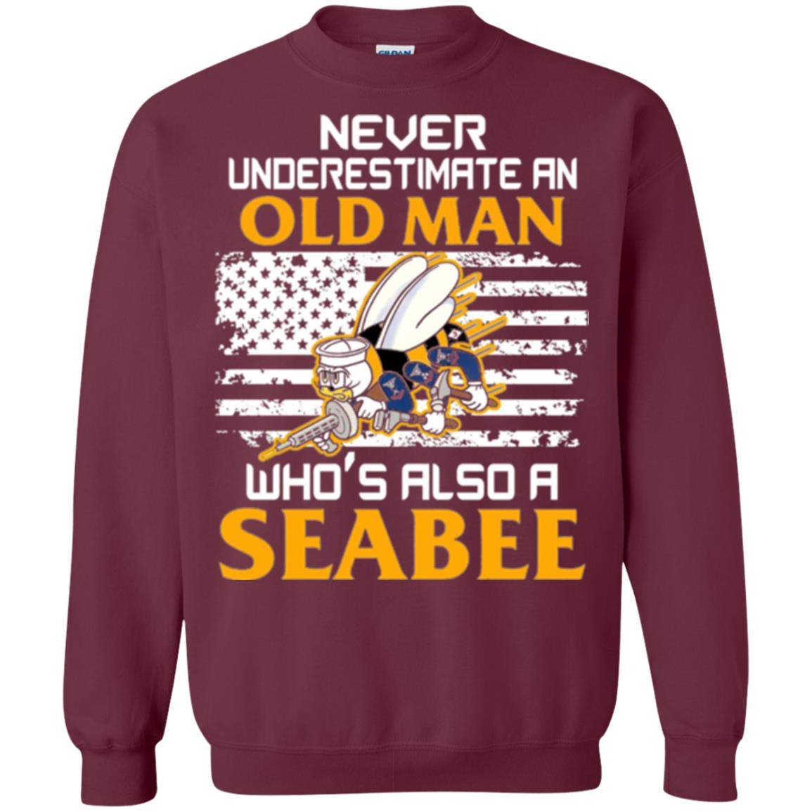 Navy Seabee Veteran T-shirt Never Underestimate An Old Man Maroon