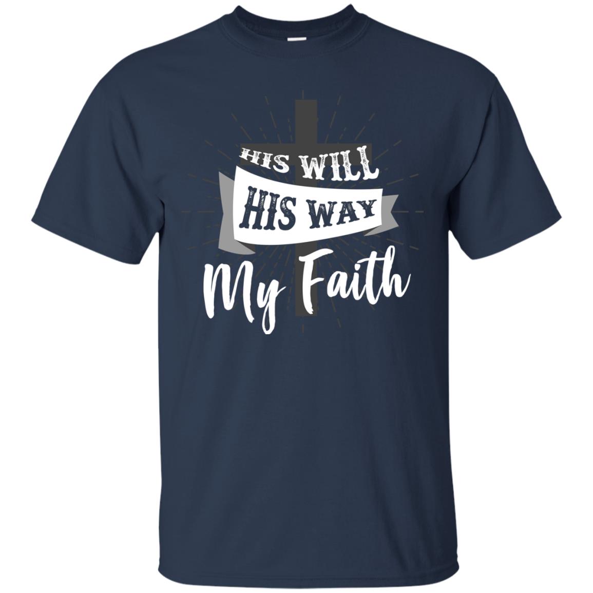 His Will His Way My Faith Christian T-shirt Navy
