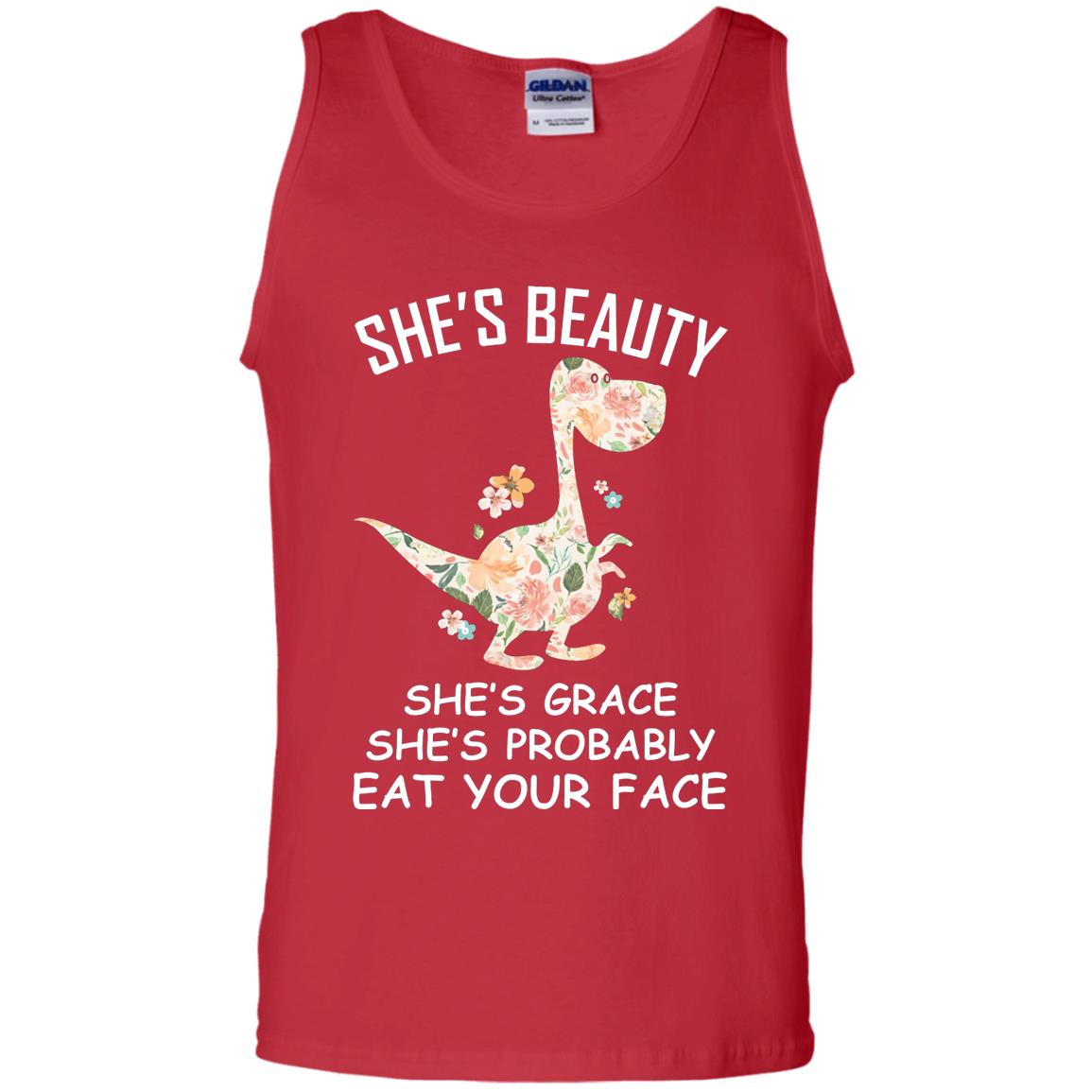 She_s Beauty She_s Grace She_s Probably Eat Your Face Saurus Lover Shirt Red