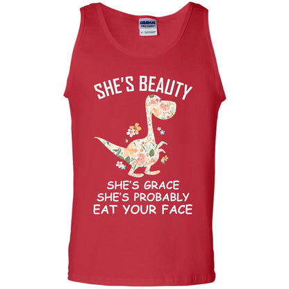 She_s Beauty She_s Grace She_s Probably Eat Your Face Saurus Lover Shirt Red