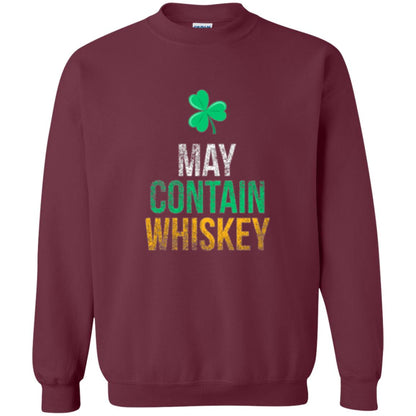 Funny St. Patricks Day T-shirt May Contain Whiskey Maroon