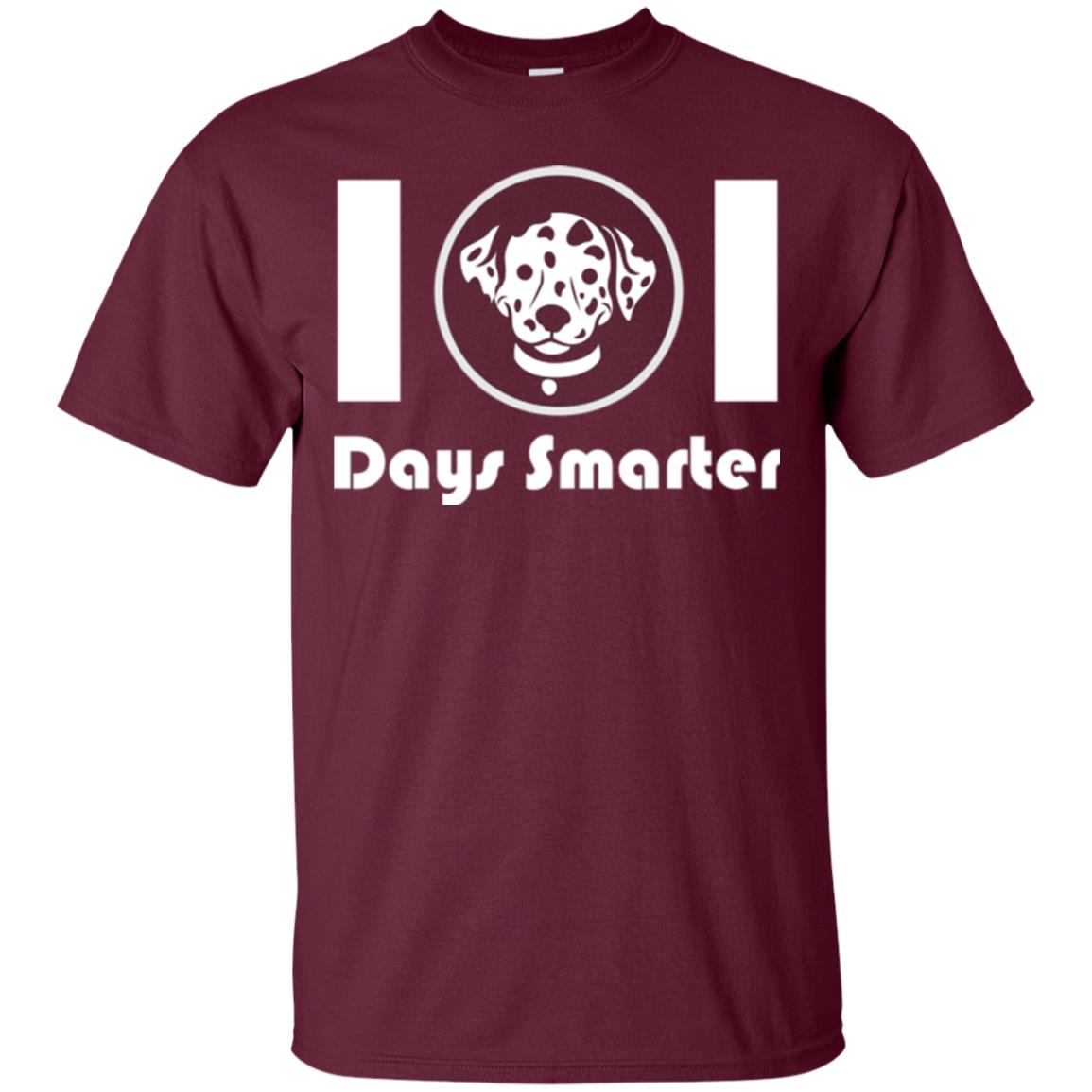 Dog Lovers T-shirt 101 Days Smarter Maroon