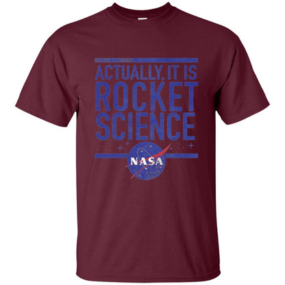 Science T-Shirt Actually It Is Rocket Science Graphic Maroon