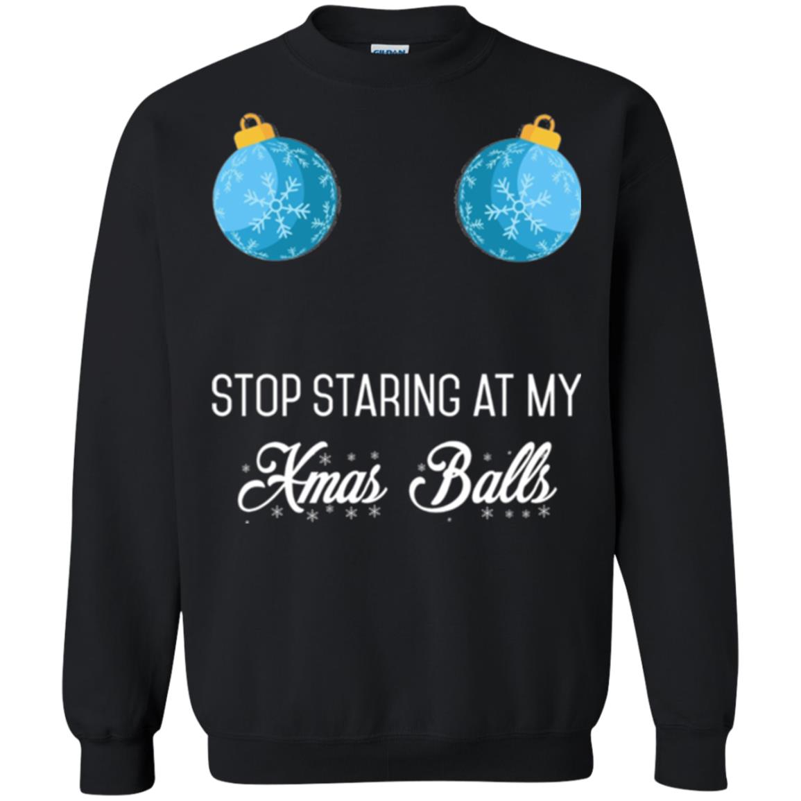 Christmas T-shirt Stop Staring At My Xmas Balls Black