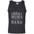 Great Moms Get Promoted To Nana T-shirt