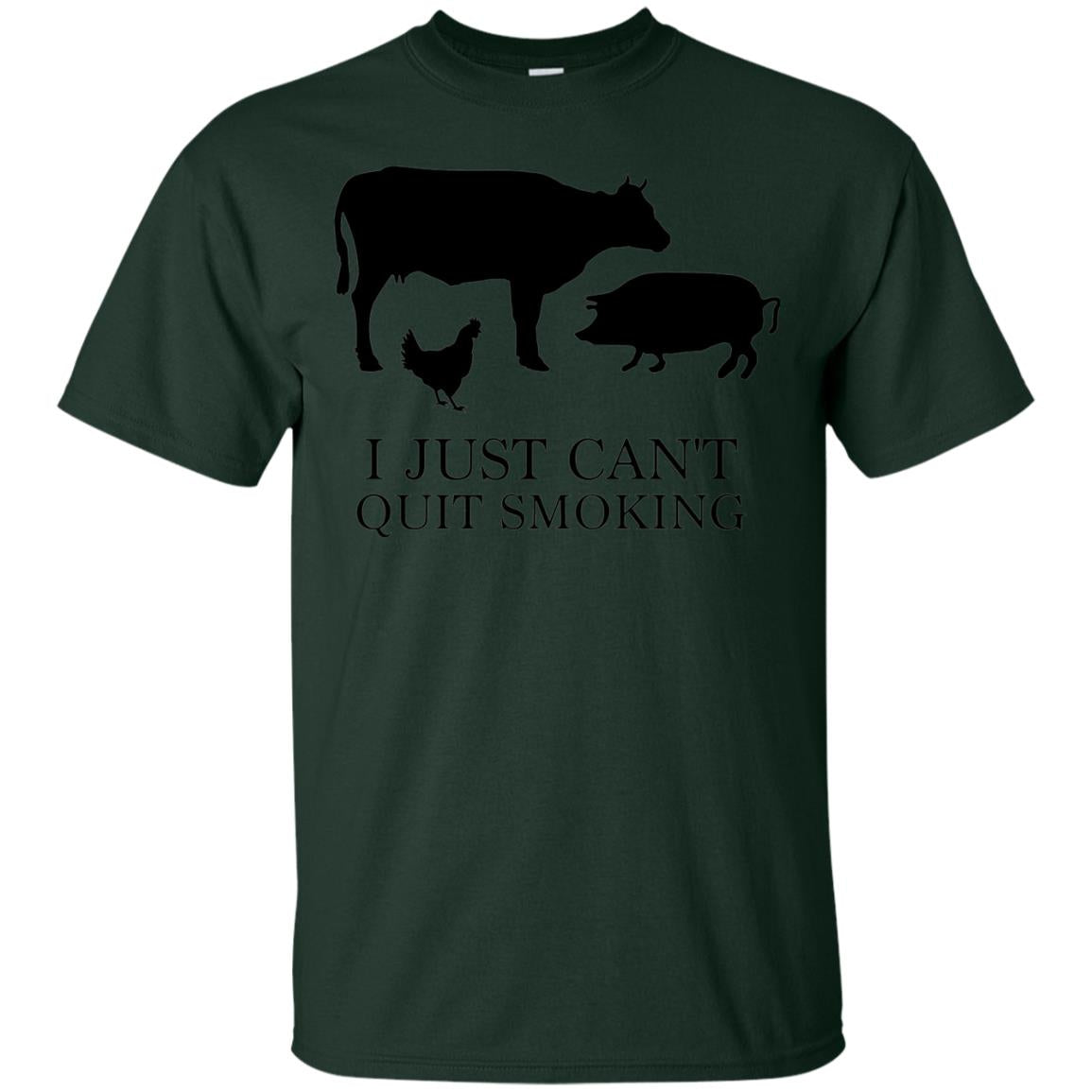 I Just Cant Quit Smoking Bar-b-que Hot And Smokey Shirt Forest