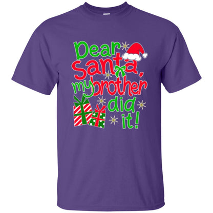 Christmas T-shirt Dear Santa My Brother Did It Purple