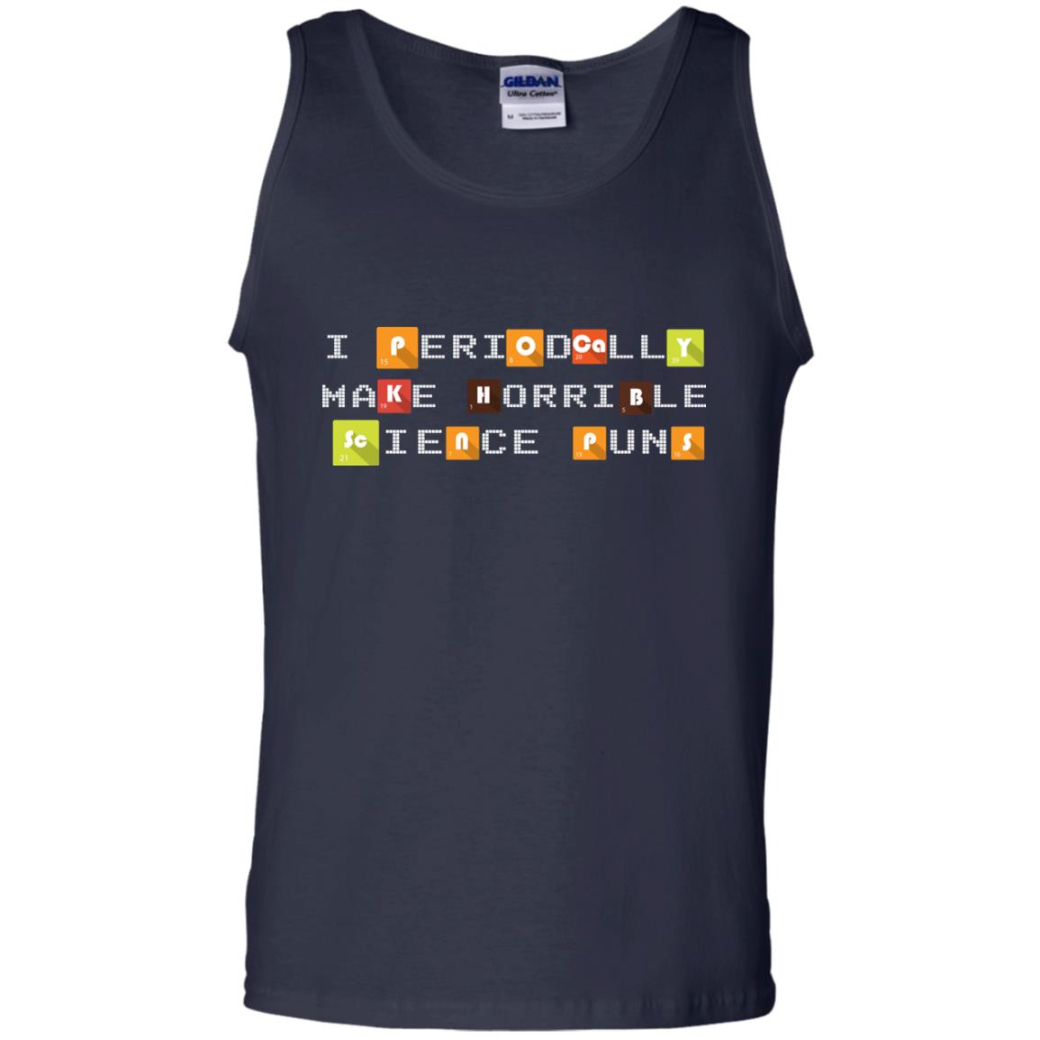 Science T-shirt I Periodically Make Horrible Science Puns Navy