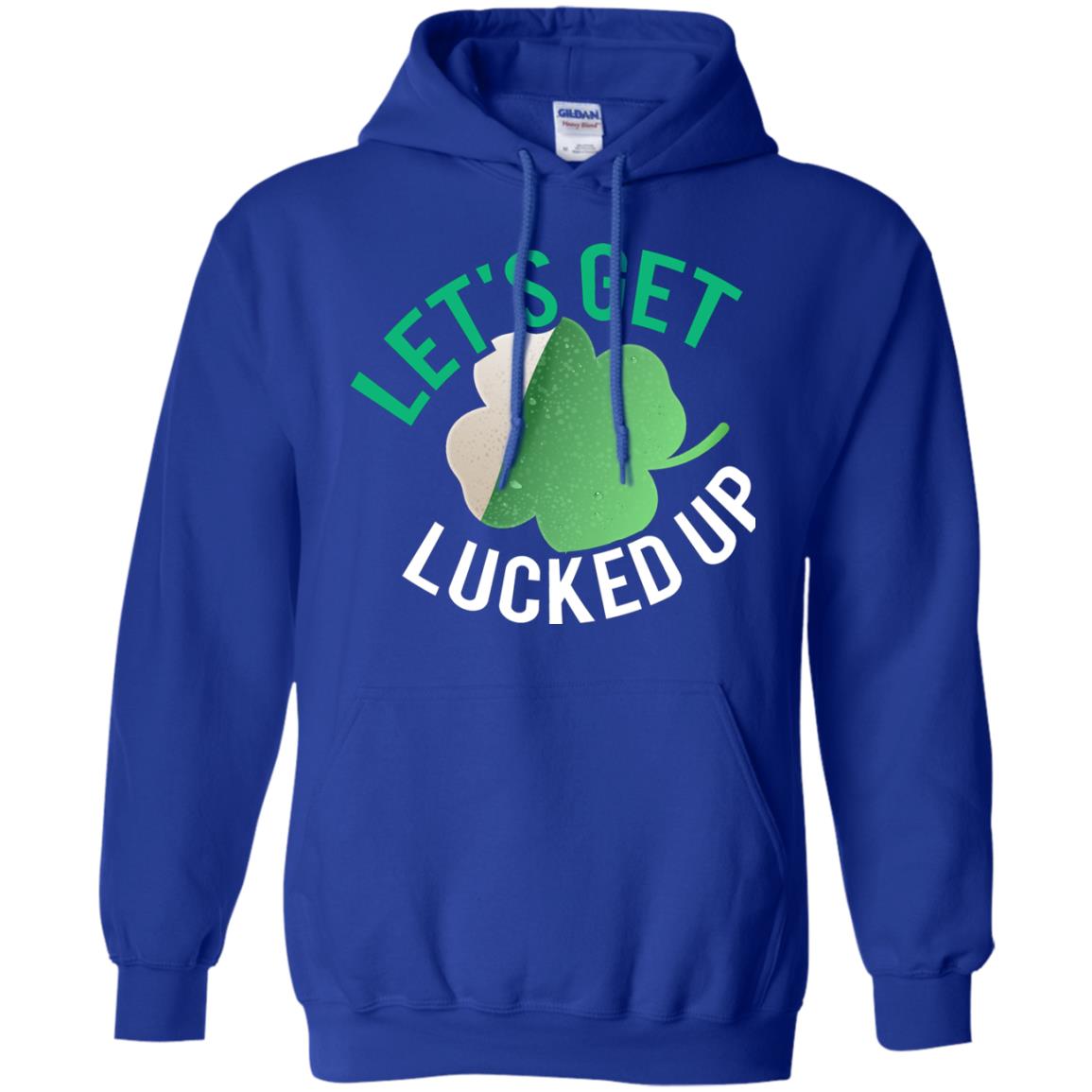 Let's Get Lucked Up Shamrocks Saint Patrick's Day T-shirt Royal