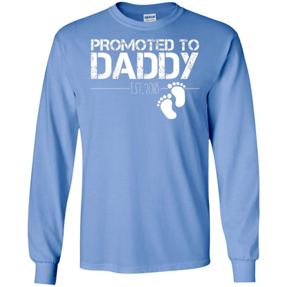 Daddy T-shirt Promoted To Daddy Est 2018 Carolina Blue