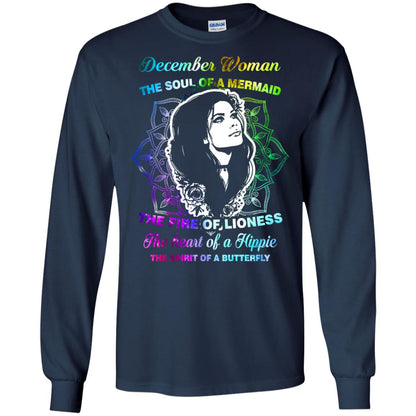 December Woman Shirt The Soul Of A Mermaid The Fire Of Lioness The Heart Of A Hippeie The Spirit Of A Butterfly Navy
