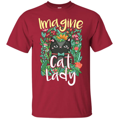 Imagine Cat Lady Cat Lover Shirt Cardinal