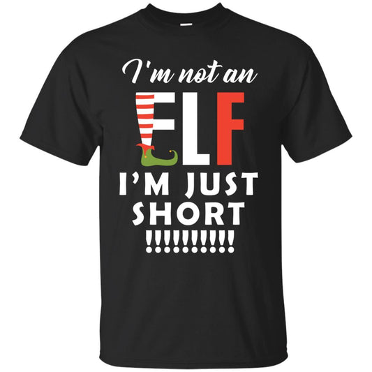Christmas T-shirt I'm Not An Elf I'm Just Short Black