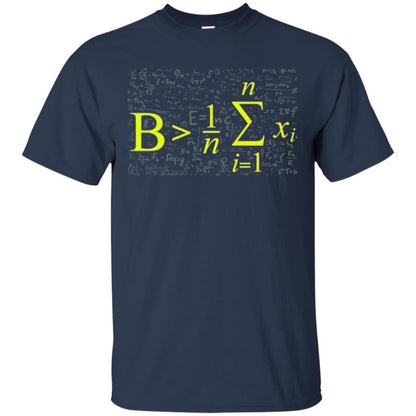 Be Greater Than Average Funny Math Lovers T-shirt Navy
