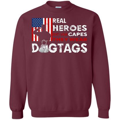 Real Heroes Don_t Wear Capes They Wear Dogtags Military T-shirt Maroon