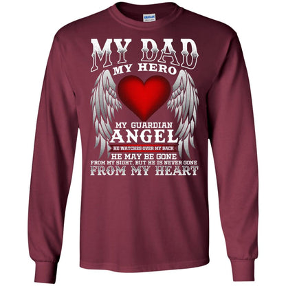 My Dad, My Hero, My Guardian Angel Father_s Day Dad In Heaven T-shirt Maroon