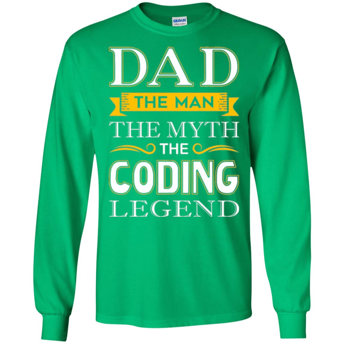 Daddy T-shirt The Man The Myth Colding Legend Irish Green