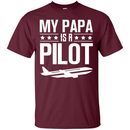 My Papa Is A Pilot Shirt Maroon