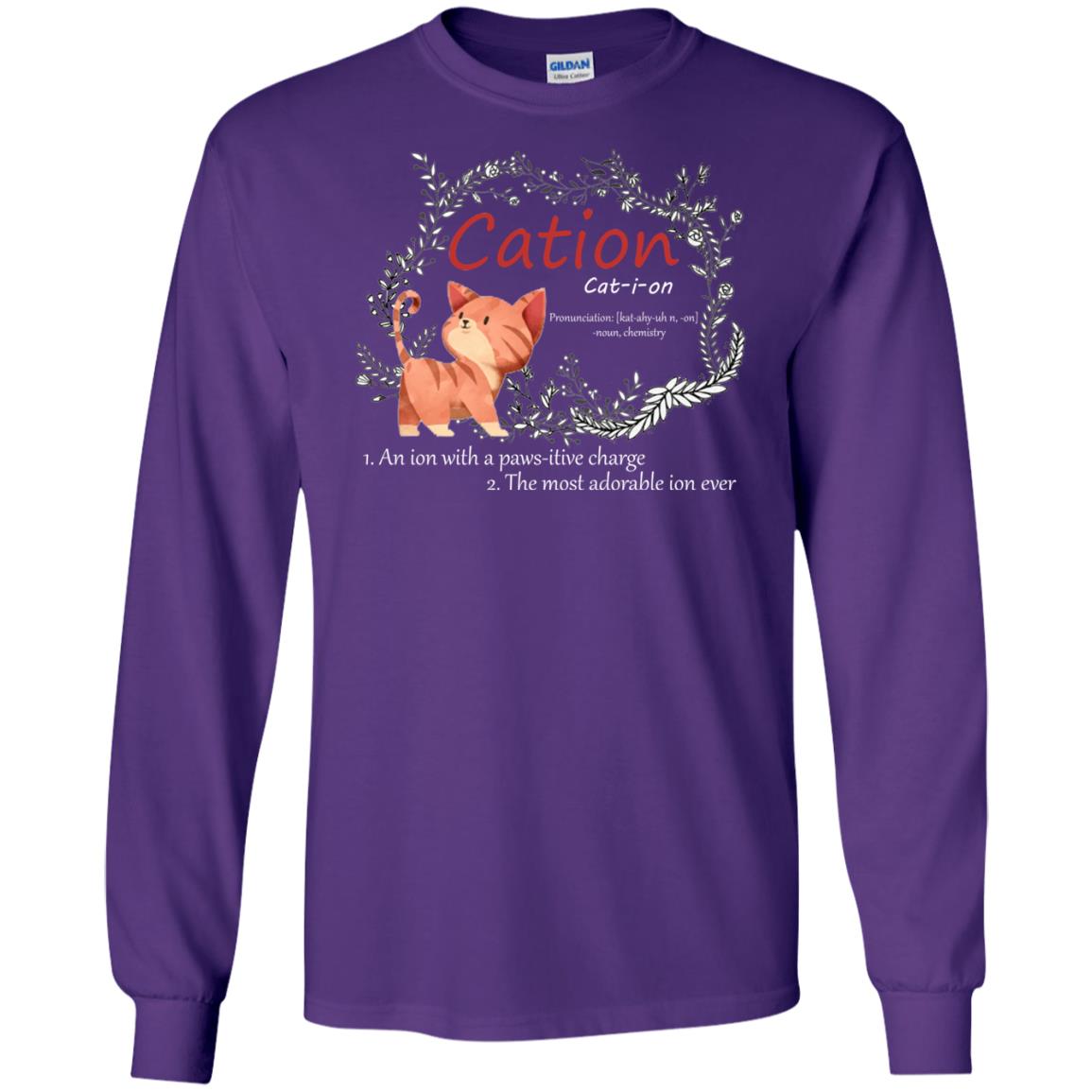 Cation An Ion With A Paws-itive Charge The Most Adorable Ion Ever Positive Thinking Day Shirt Purple