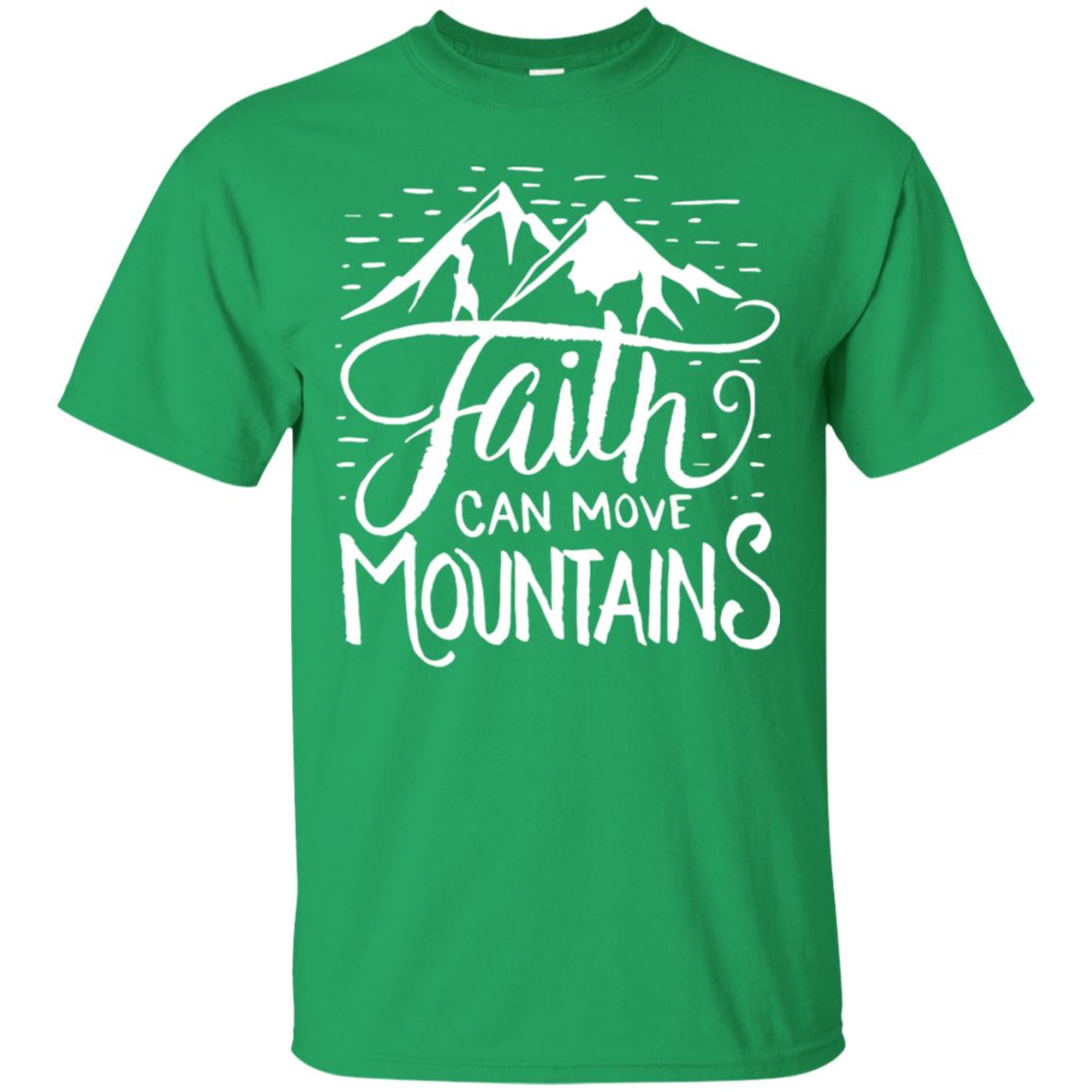 Faith Can Move Mountains Christian Gift Shirt Irish Green