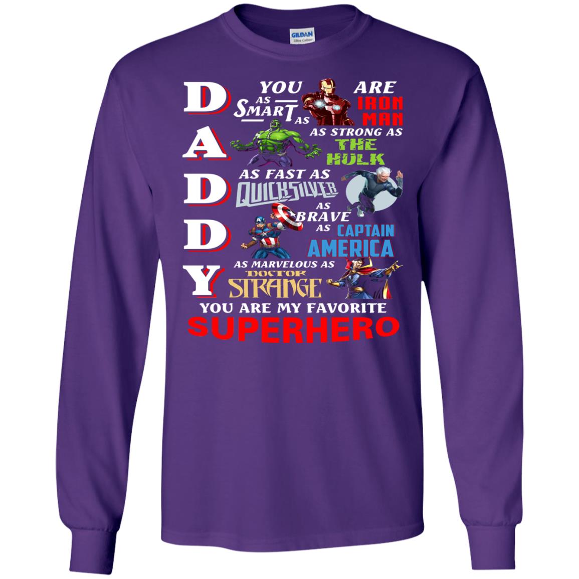 Daddy You Are My Favorite Superhero Movie Fan T-shirt Purple