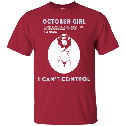October Girl I Was Born With My Heart T-shirt Cardinal