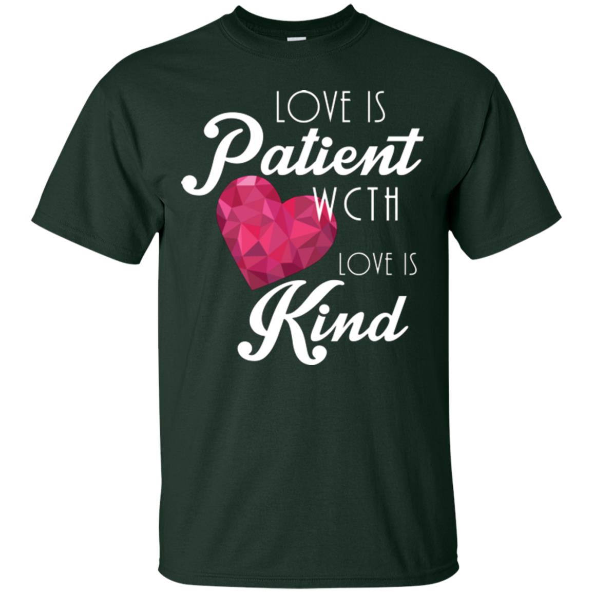 Valentines Day T-shirt Love Is Patient Love Is Kind Forest
