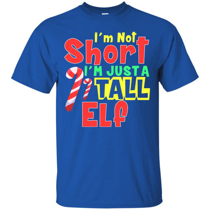 I'm Not Short I'm Just Tall Elf Christmas Gift Shirt Royal