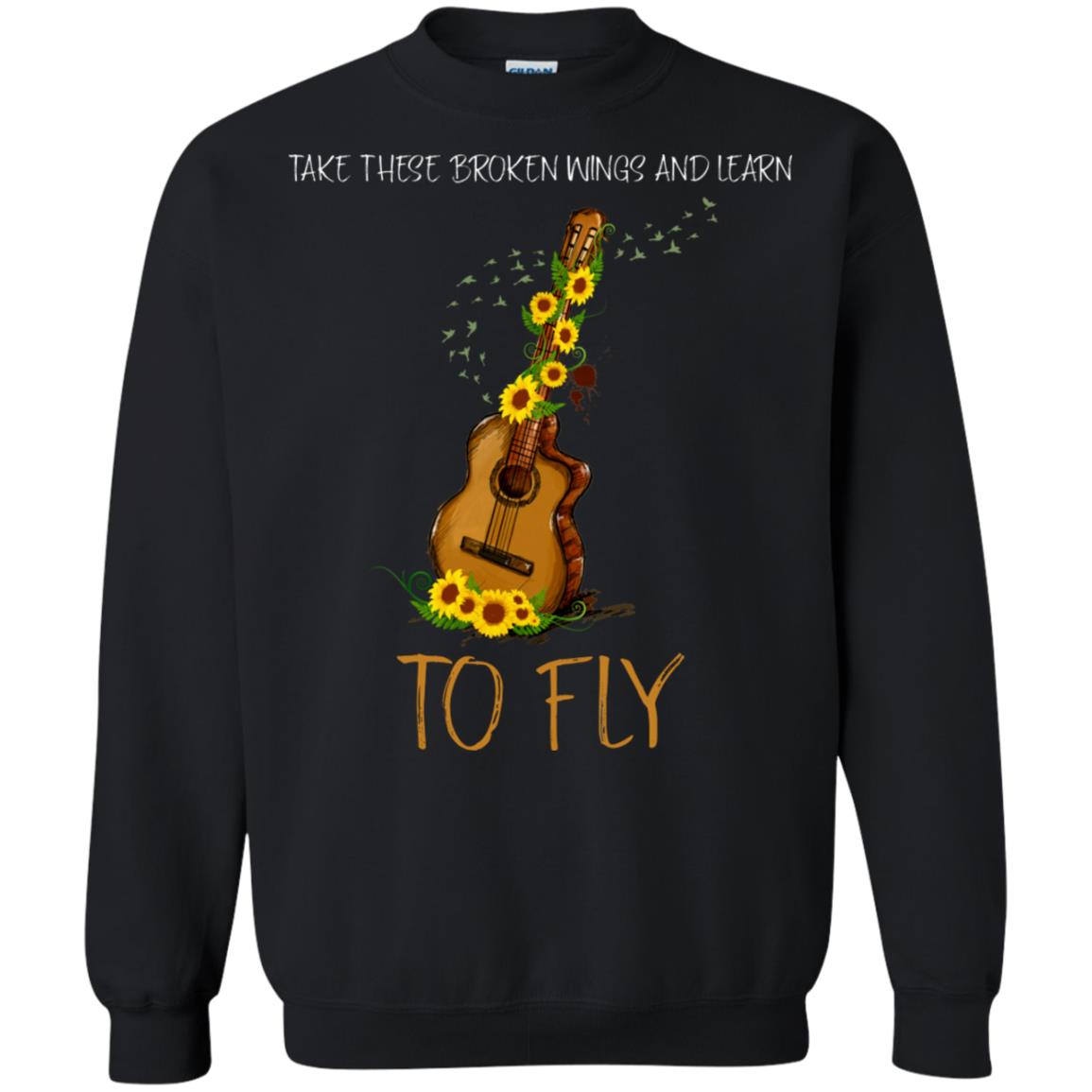 Take These Broken Wings And Learn To Fly Guitar Quote Shirt Black
