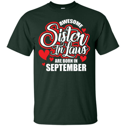 September T-shirt Awesome Sister In Laws Are Born In September Forest