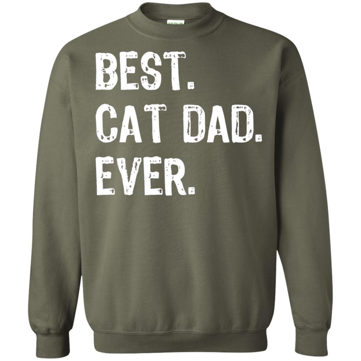 Cat Lover T-shirt Best Cat Dad Ever Military Green