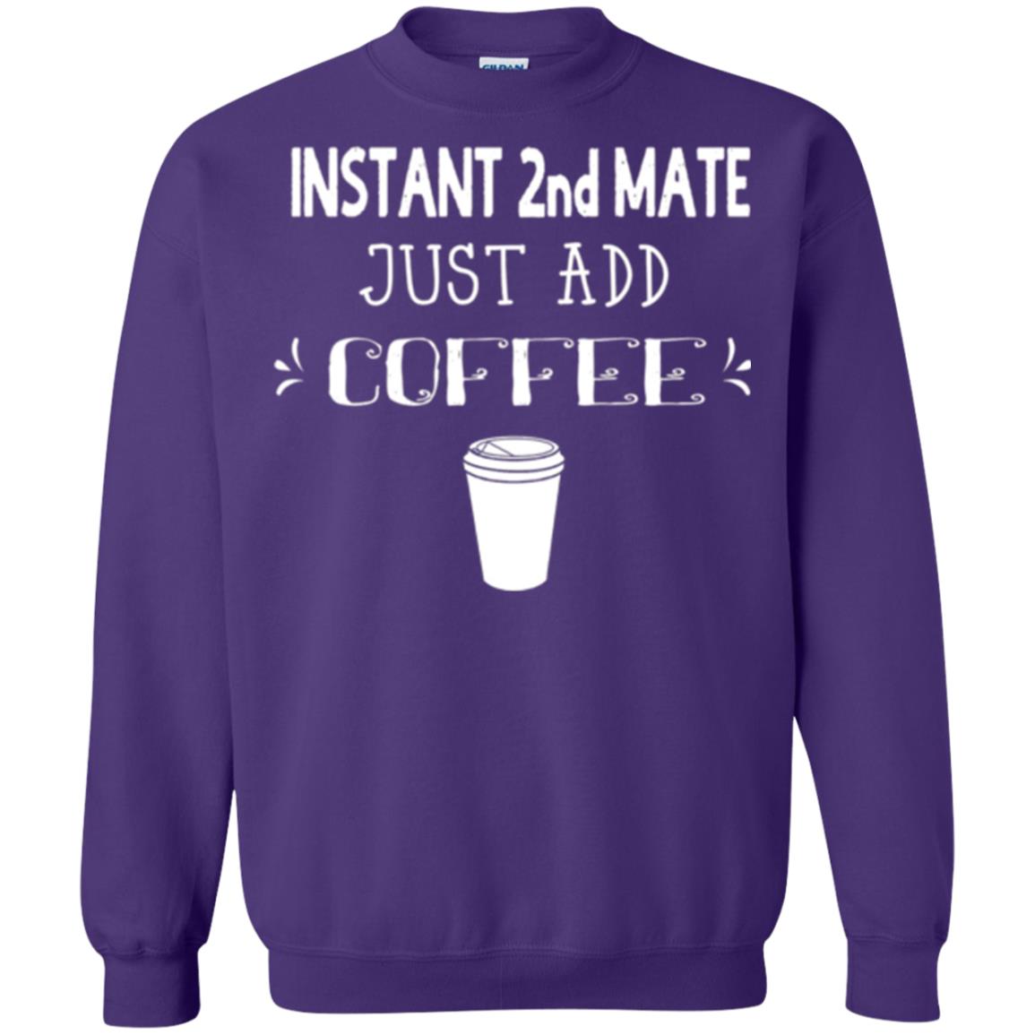 Coffee Lovers T-shirt Instant 2nd Mate Just Add Coffee Purple