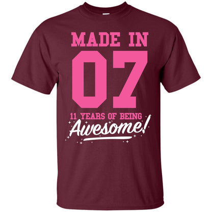 Made In 07 11 Years Of Being Awesome 11th Birthday T-shirt Maroon
