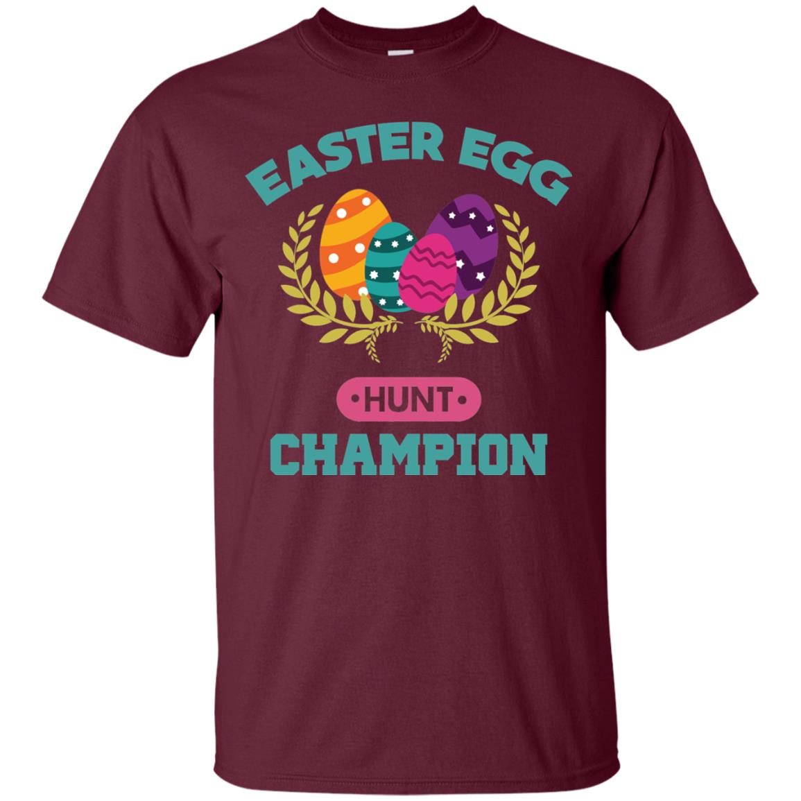Easter Egg Hunt Champion Easter Day T-shirt Maroon