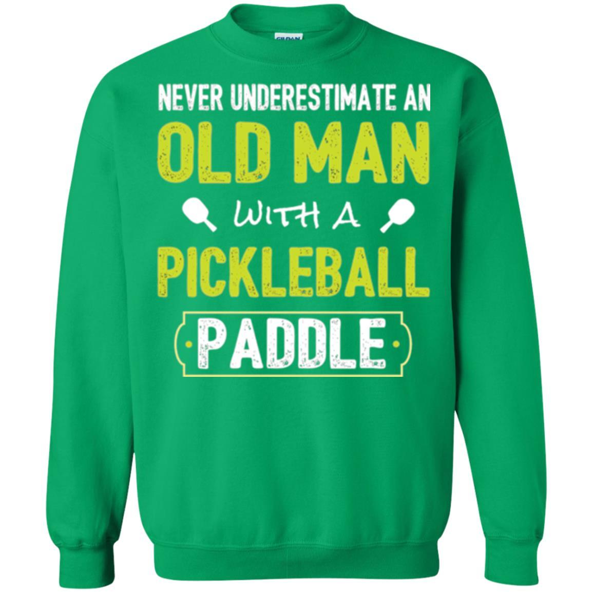 Pickleball T-shirt Never Underestimate Old Man