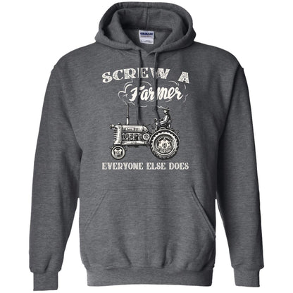 Screw A Farmer Everyone Else Does Farming Shirt Dark Heather