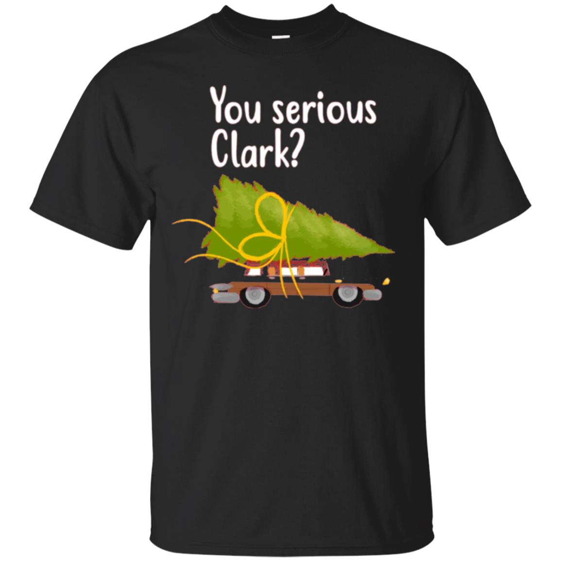 Christmas T-shirt You Serious Clark Black