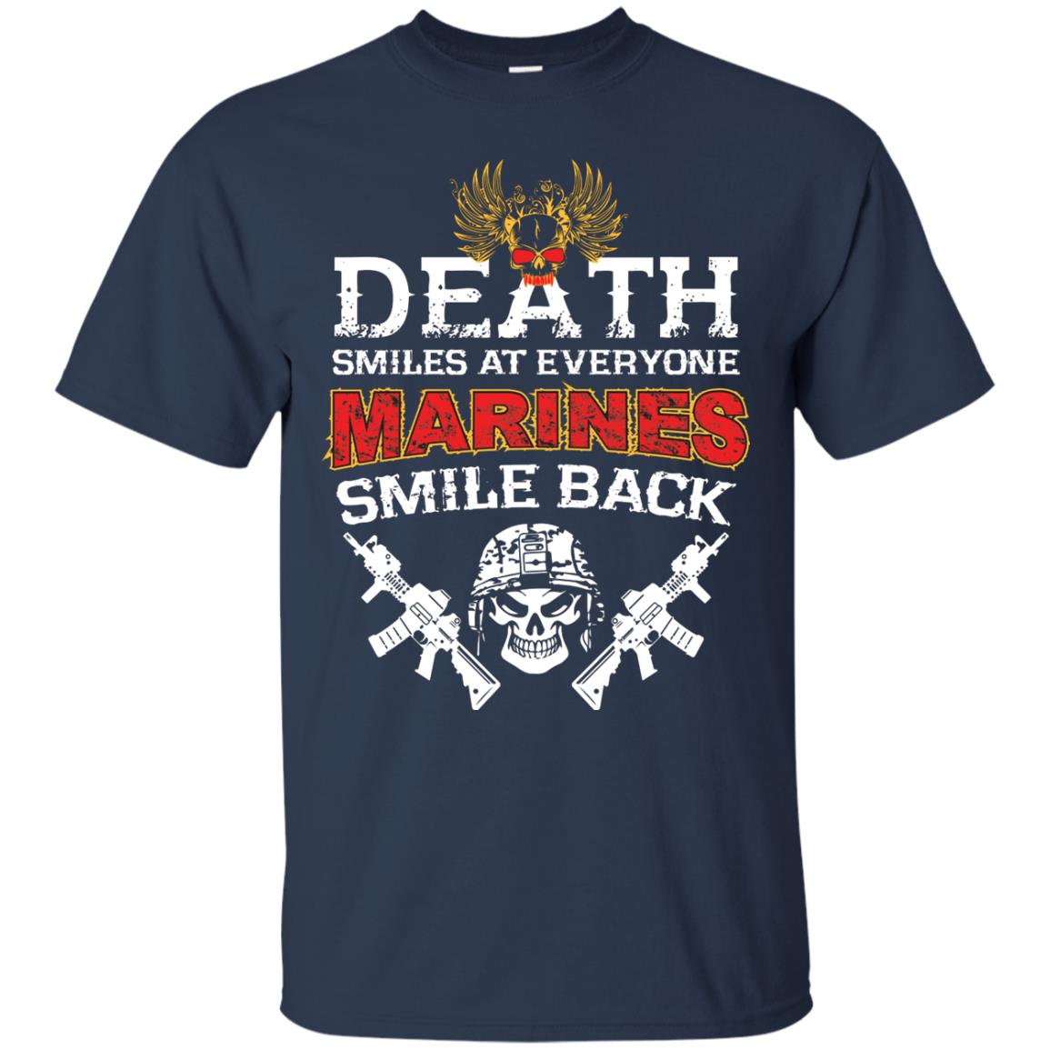 Death Smiles At Everyone Marines Smile Back Shirt Navy