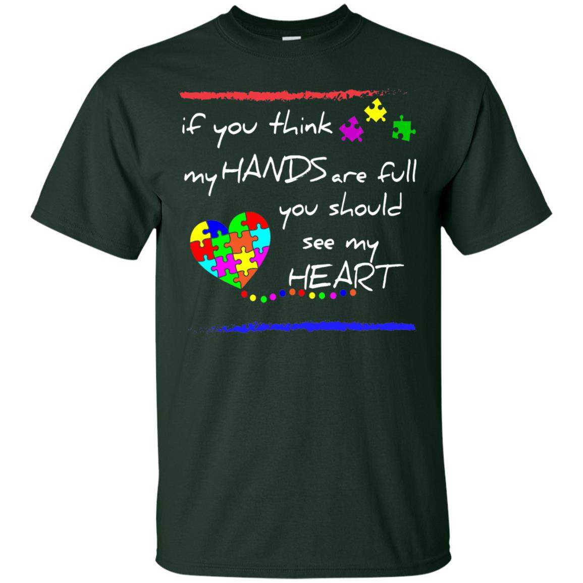 You Should See My Heart Autism Awareness T-shirt Forest