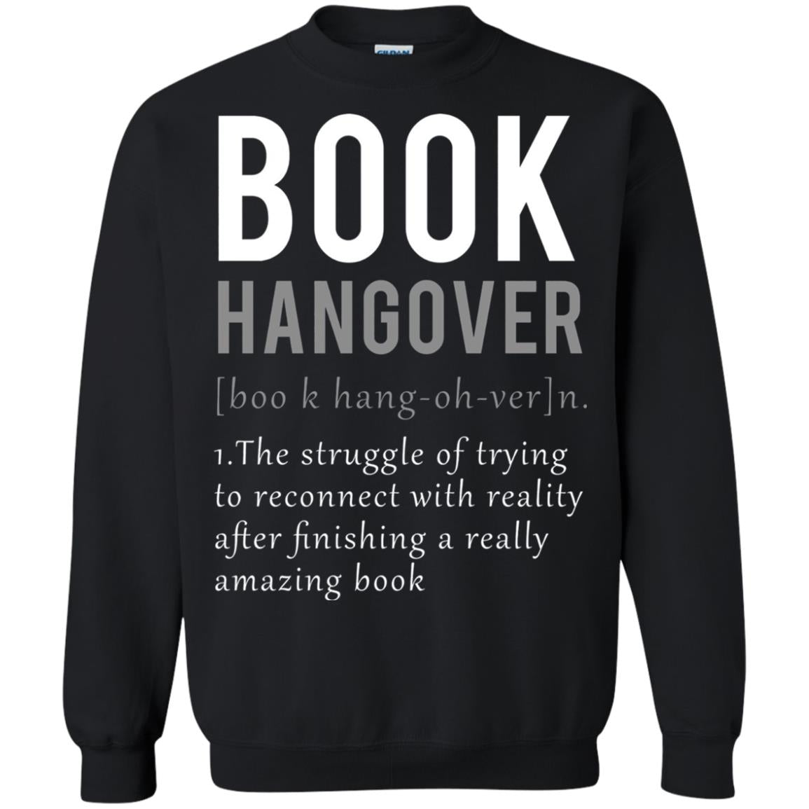 Book Hangover Definition Book Worm Reading Lover T-shirt Black