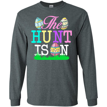 Easter Shirt The Hunt Is On Dark Heather