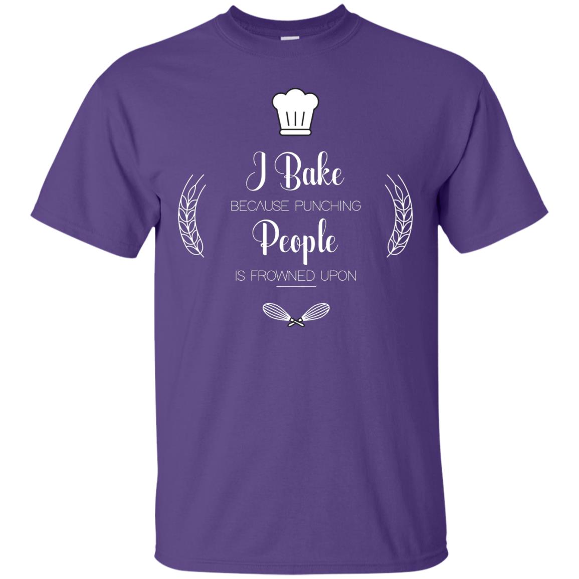 I Bake Because Punching People Is Frowned Upon Baking Lovers Shirt Purple