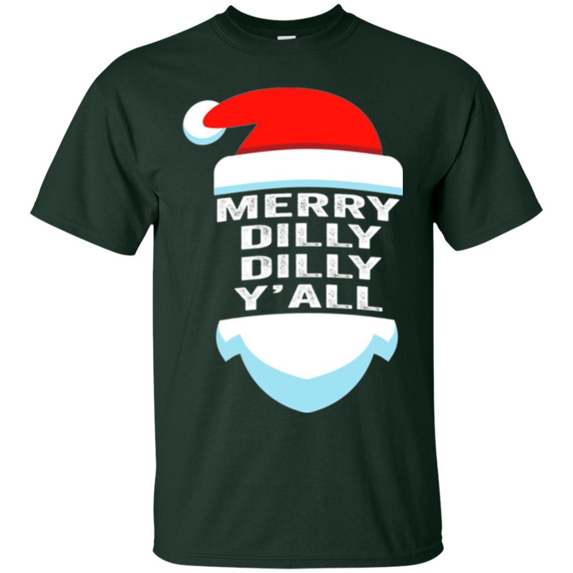 Christmas T-shirt Dilly Dilly Yall Santa Hat Christmas T-shirt Forest Green