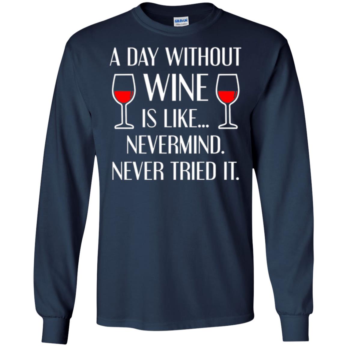 A Day Without Wine Wine Lover T-shirt Navy