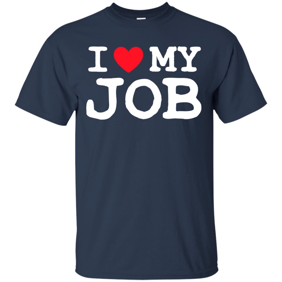 I Heart My Job Shirt Navy