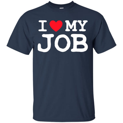 I Heart My Job Shirt Navy