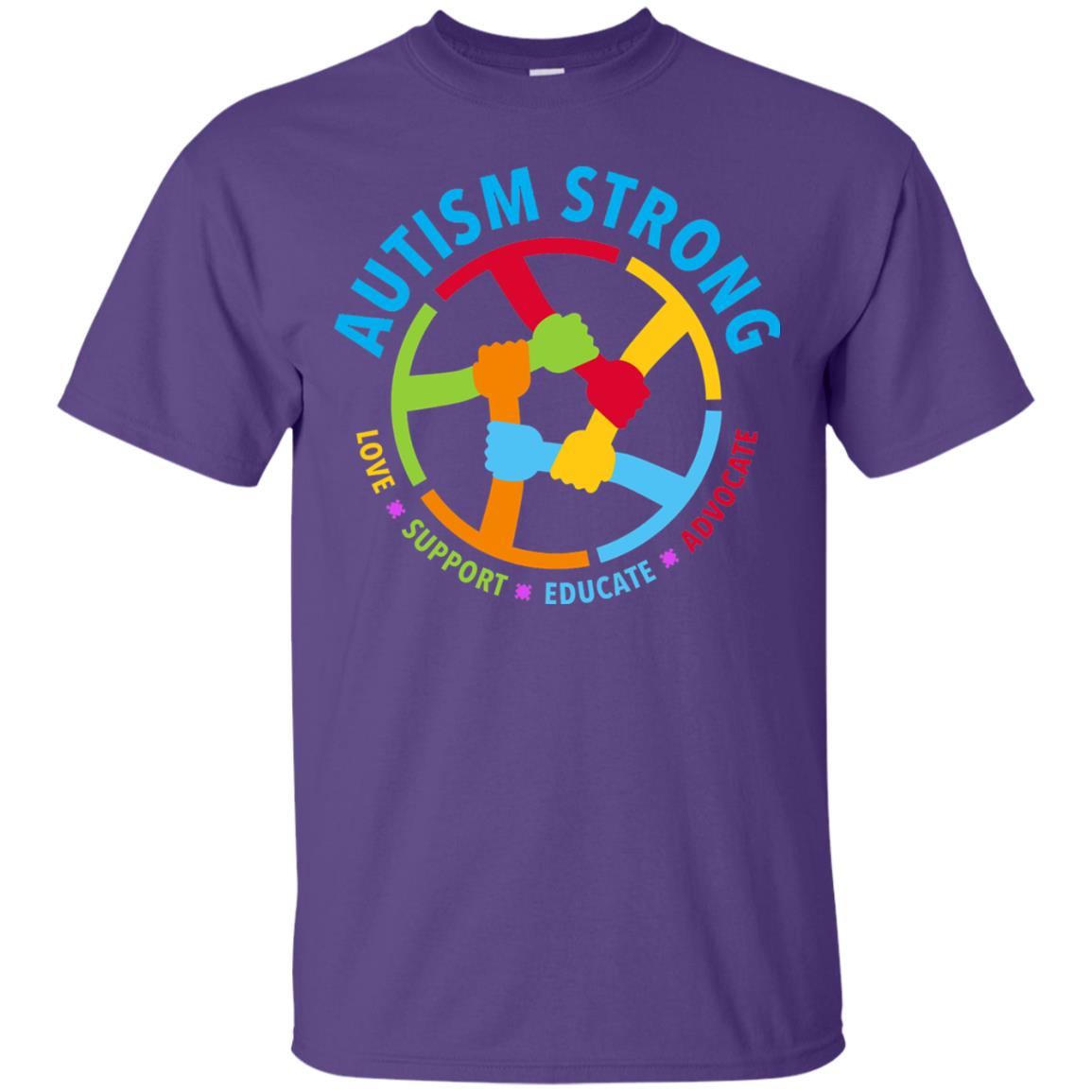 Autism Strong Love Support Educate Advocate Autism Awareness T-shirt Purple