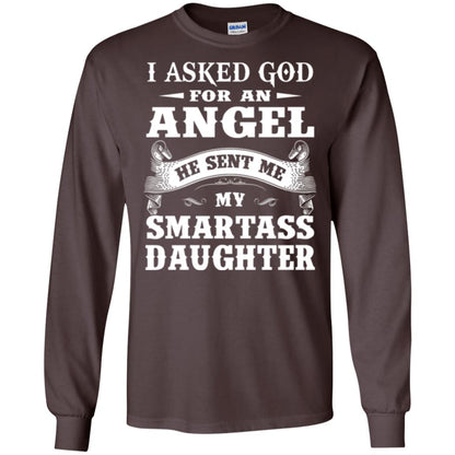 Daddy T-shirt I Asked God For An Angel Dark Chocolate