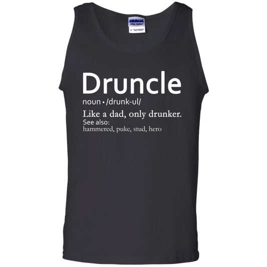 Druncle Definition Like A Dad Only Drunker Shirt Drunker Uncle Black